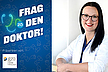 Frag den Doktor - Endometriose